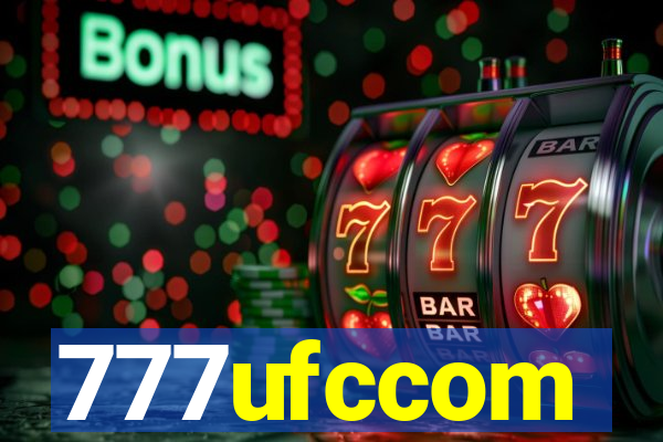 777ufccom