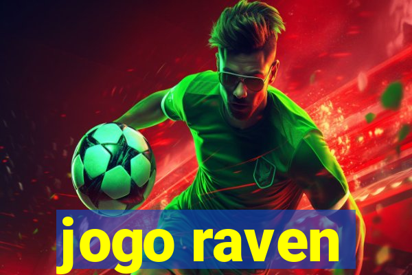 jogo raven