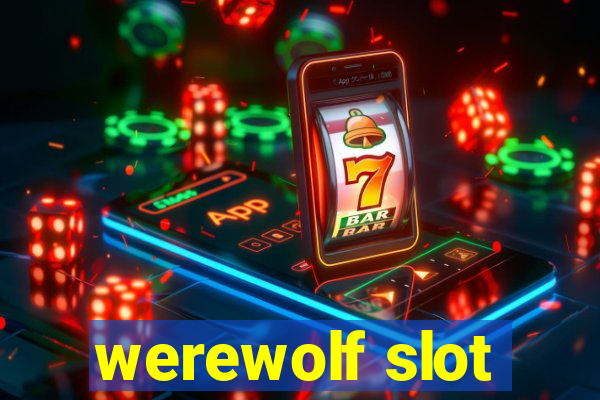 werewolf slot