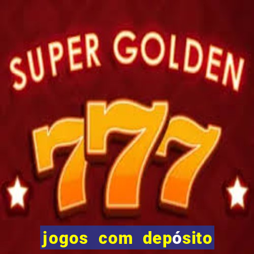 jogos com depósito de 5 reais