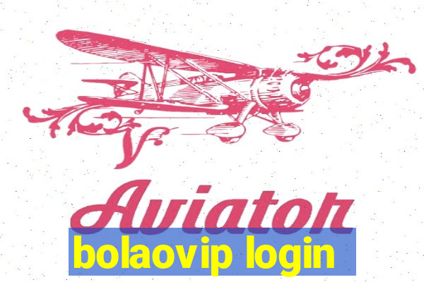 bolaovip login