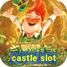 castle slot