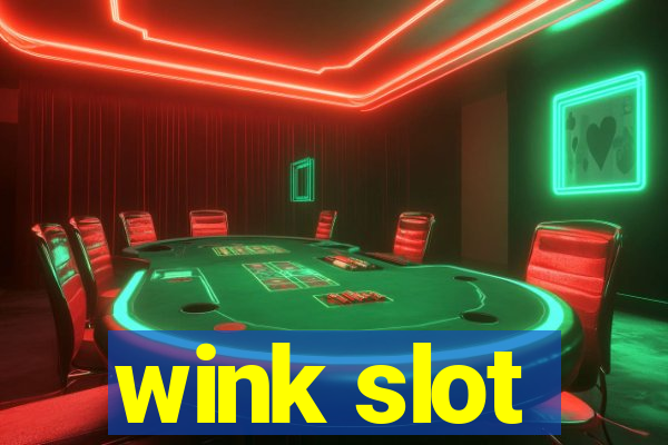 wink slot