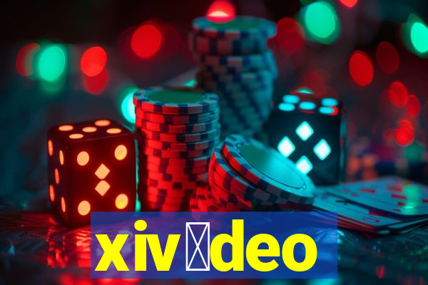 xiv铆deo