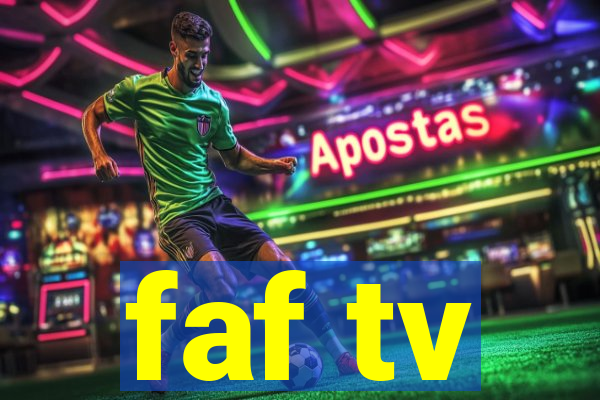 faf tv