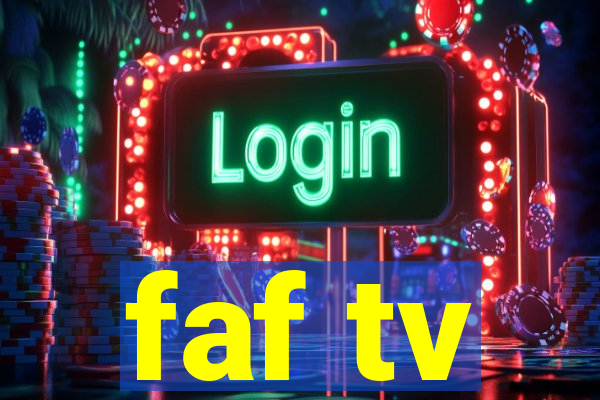 faf tv