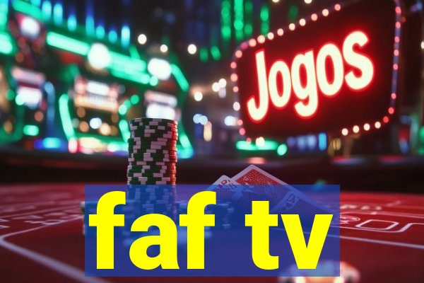 faf tv