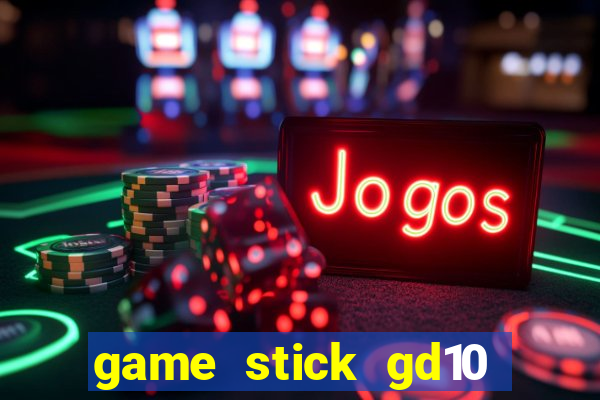 game stick gd10 lista de jogos