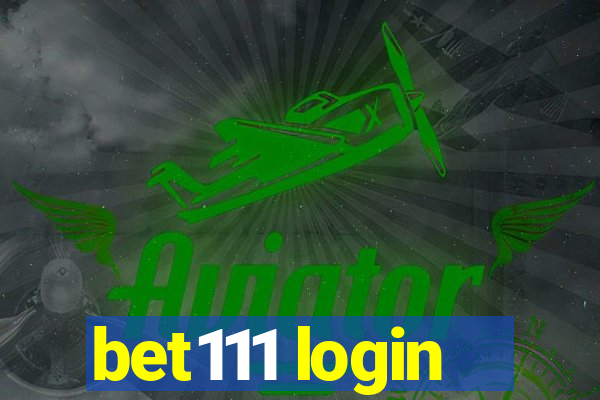 bet111 login