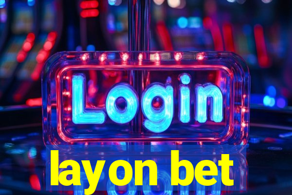 layon bet