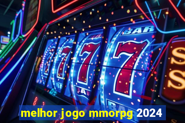 melhor jogo mmorpg 2024