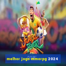 melhor jogo mmorpg 2024