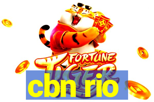 cbn rio