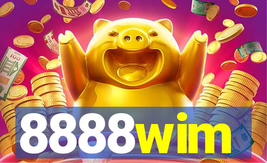 8888wim