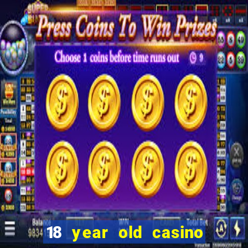 18 year old casino new york