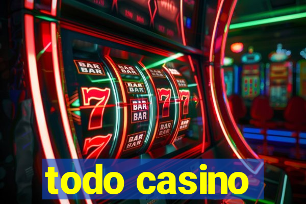 todo casino