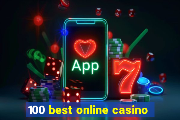 100 best online casino