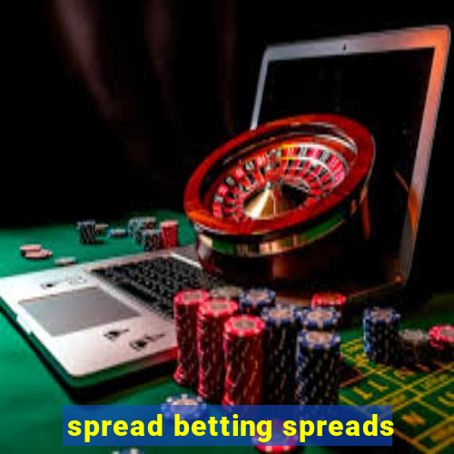 spread betting spreads