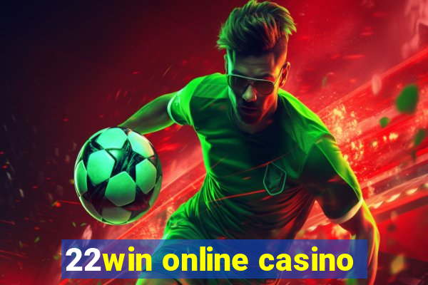 22win online casino