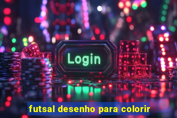 futsal desenho para colorir