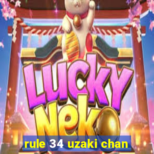 rule 34 uzaki chan