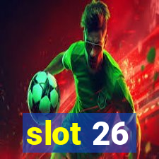 slot 26