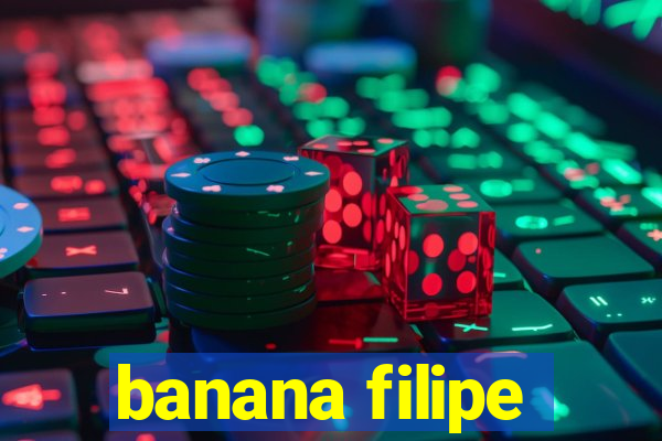 banana filipe