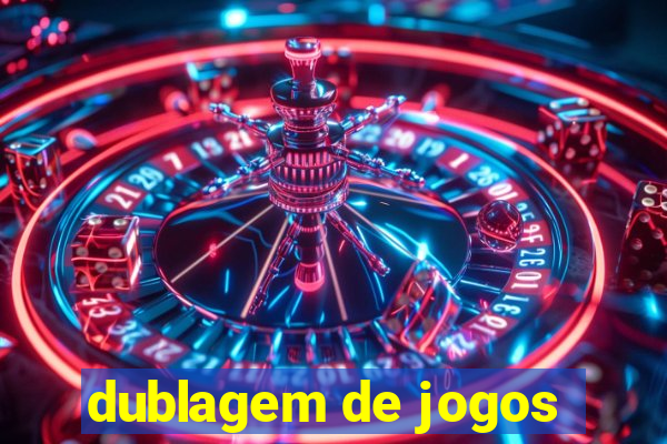 dublagem de jogos