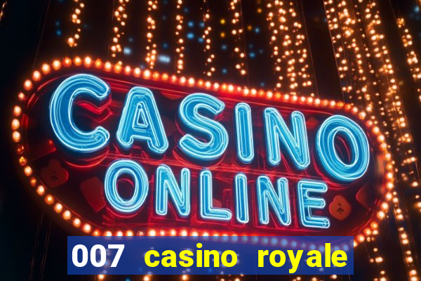 007 casino royale online dublado gratis