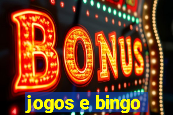 jogos e bingo