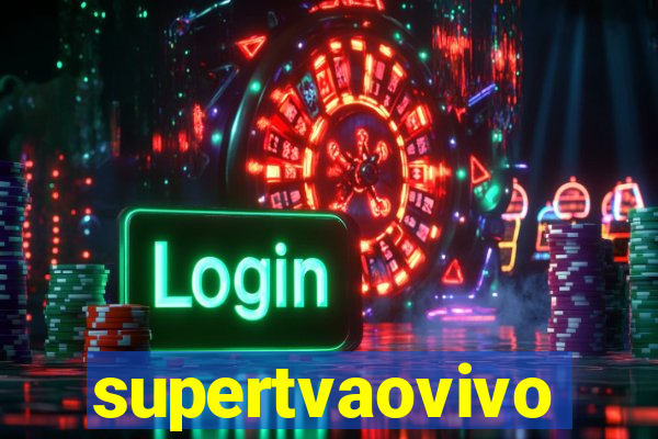 supertvaovivo