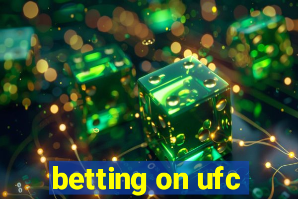 betting on ufc