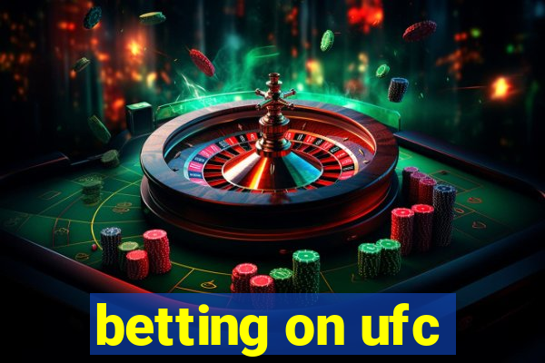 betting on ufc