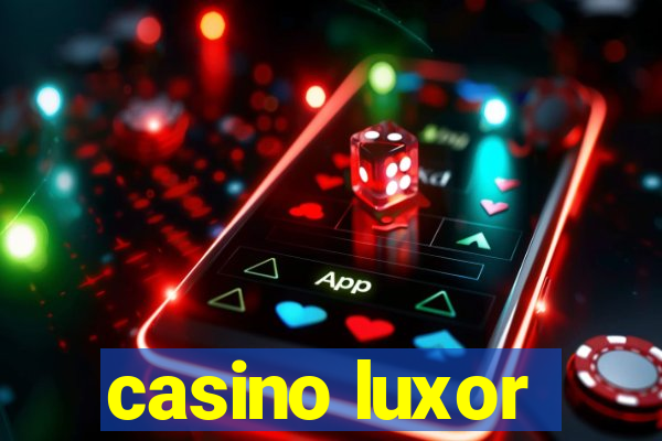 casino luxor