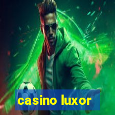 casino luxor