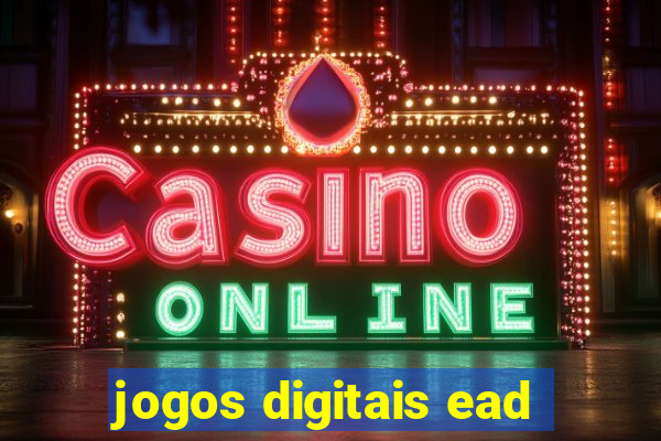 jogos digitais ead