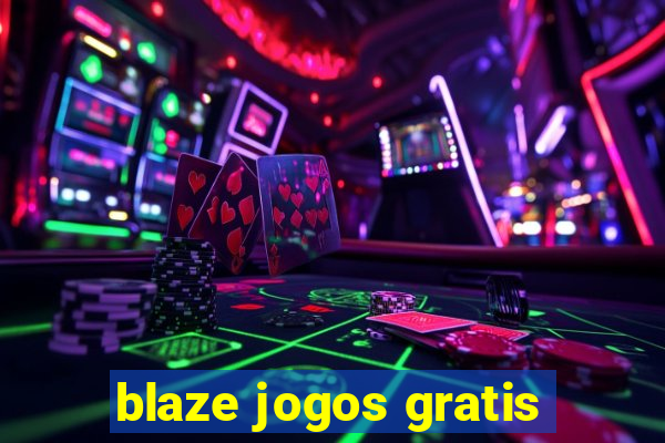 blaze jogos gratis