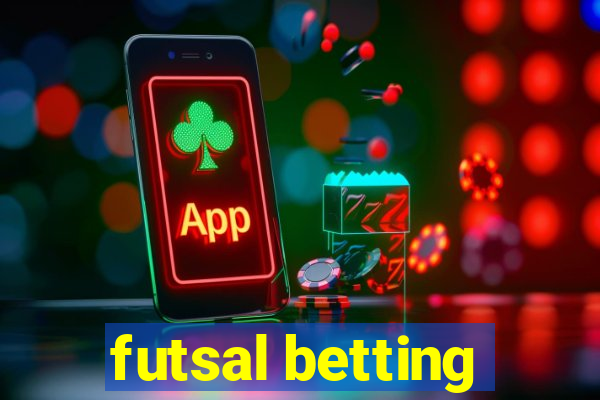 futsal betting