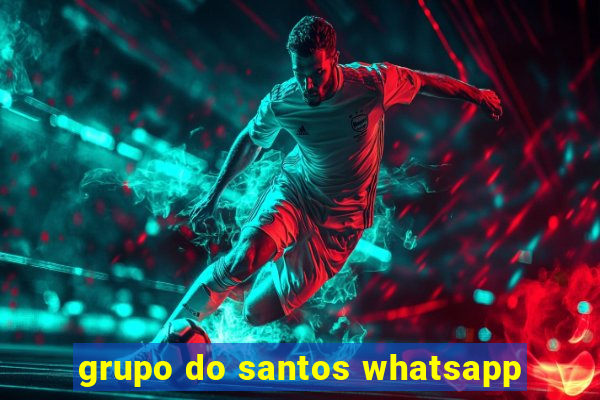 grupo do santos whatsapp