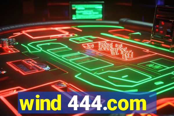 wind 444.com