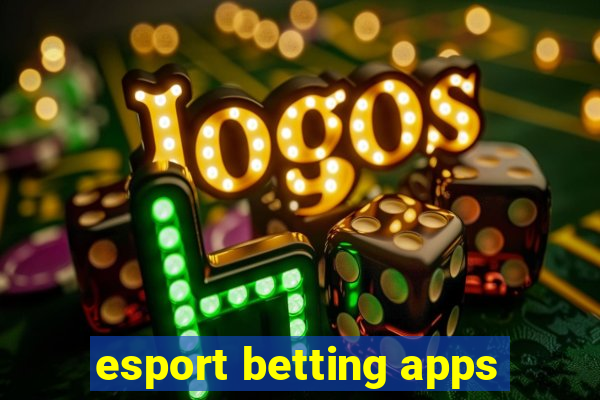 esport betting apps