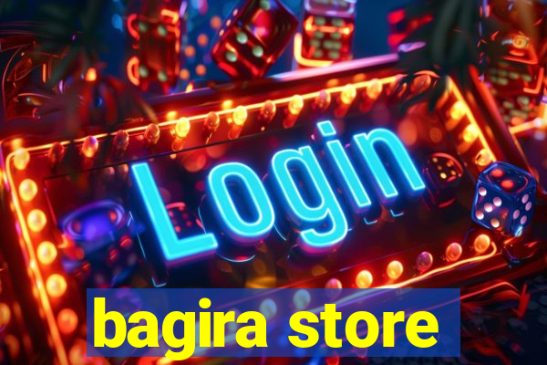 bagira store