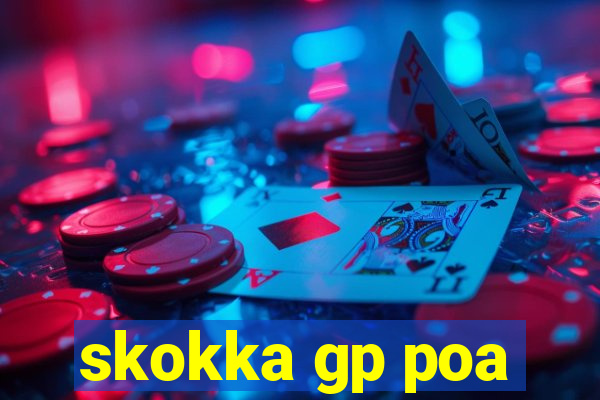 skokka gp poa