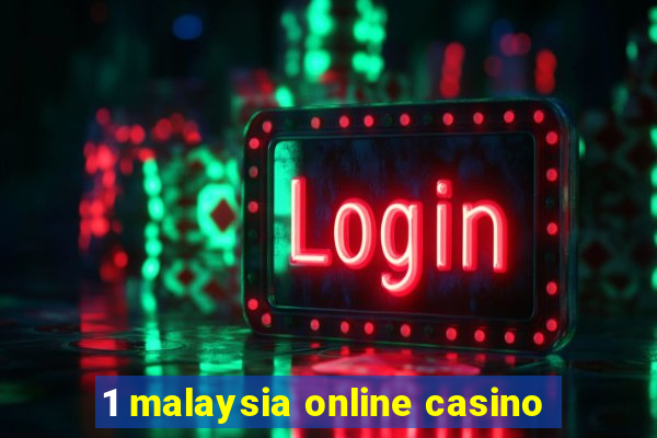 1 malaysia online casino