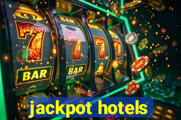 jackpot hotels