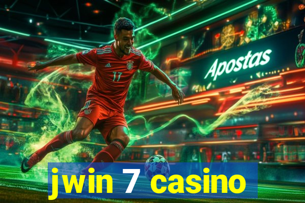 jwin 7 casino