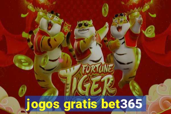 jogos gratis bet365