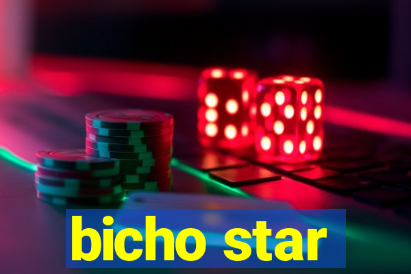 bicho star