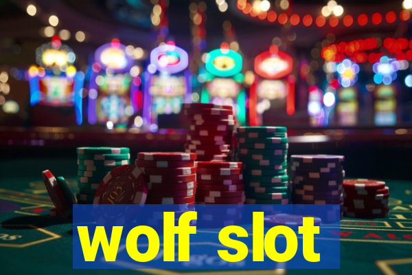 wolf slot