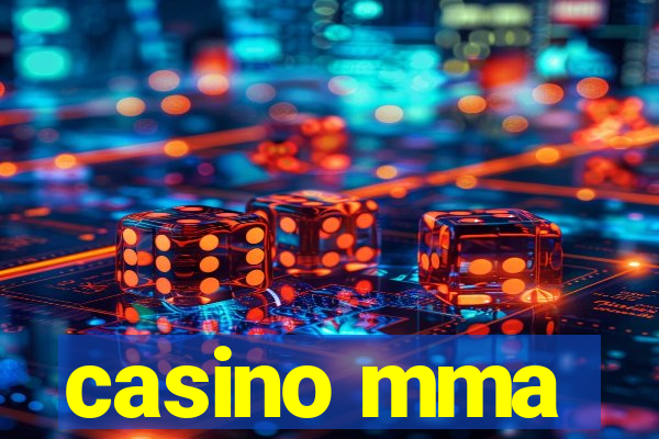 casino mma